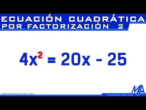 Quadratic Equation - Second Degree by Factoring | Example 2