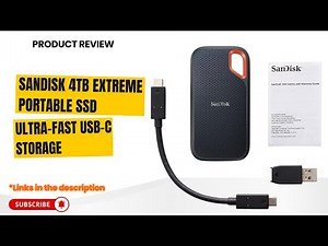 SanDisk 4TB Extreme Portable SSD Review 2025 | Ultra-Fast USB-C Storage with IP65 Durability