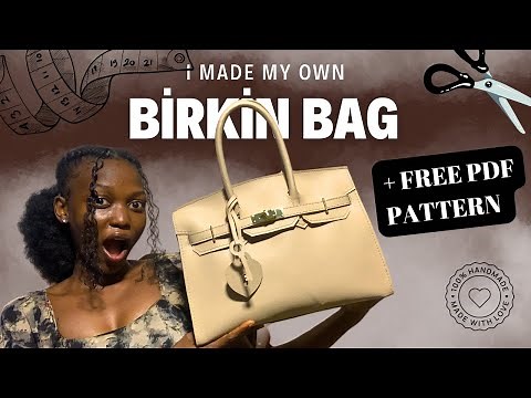 DIY Designer Bag on a Budget | Birkin Dupe + FREE PATTERN