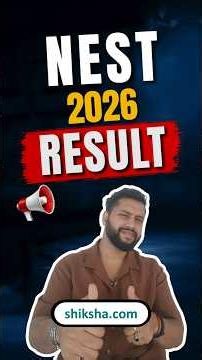 NEST Result 2026 OUT | NEST Result Score Card, NEST Exam Result 2026, NEST Cutoff 2026 #nest