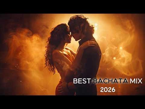 Sensual Bachata 2026 - Top Love Songs & Slow Dance Collection for Couples, Weddings & Dance Nights