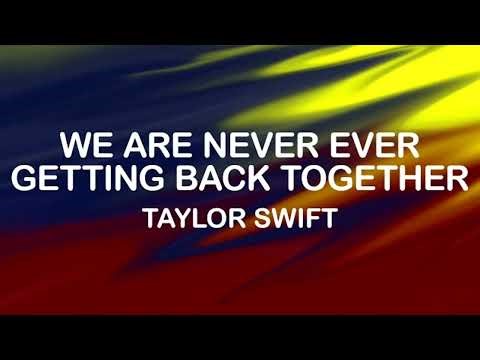 Taylor Swift | We Are Never Ever Getting Back Together | Full HD (Lyrics) Music Video