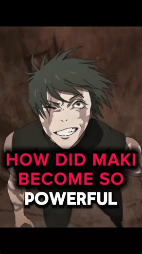 Maki Zenin’s INSANE Power Explained in 30 Seconds