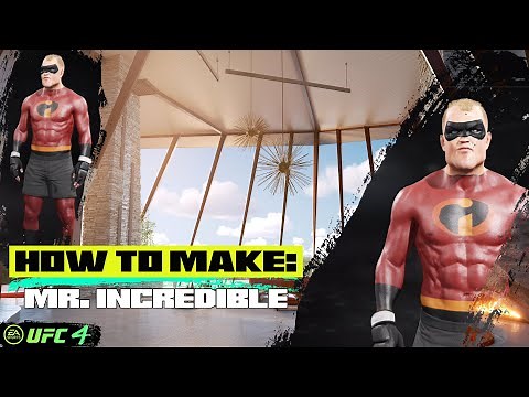 How To Make: Mr. Incredible (Incredibles) In EA Sports UFC 4 (Step-By-Step)(Tutorial)