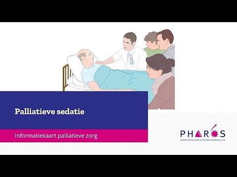 Informatiekaart palliatieve zorg: palliatieve sedatie | Pharos