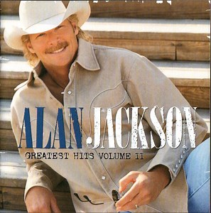 Alan Jackson - Greatest Hits Volume II