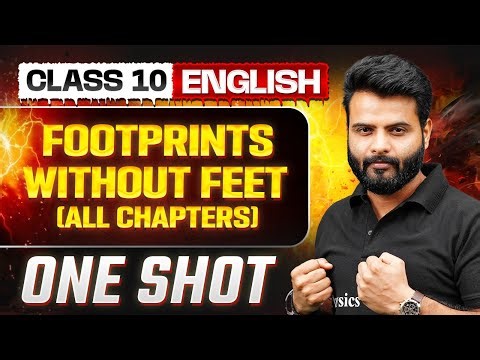 Footprints Without Feet (All Chapters) in One Shot: Warrior 2026 | Class 10 English