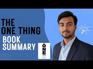 The One Thing Book Summary.