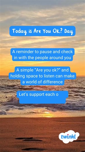 Today is Are You Okay? Day, a gentle reminder to pause and check in with the people around you. A simple “Are you ok?” can make a world of difference 💬 Let’s look out for one another, listen with care, and support those who need it most. ✨ Remember: it’s okay not to be okay. ✨ Share this with someone today and ask, are you ok? 💙 #RUOKDay #MentalHealthMatters | Twinkl Australia