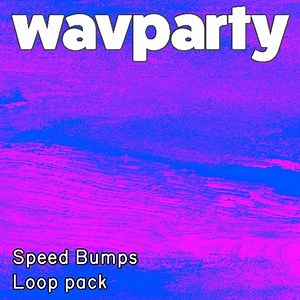 Speed Bumps loop pack