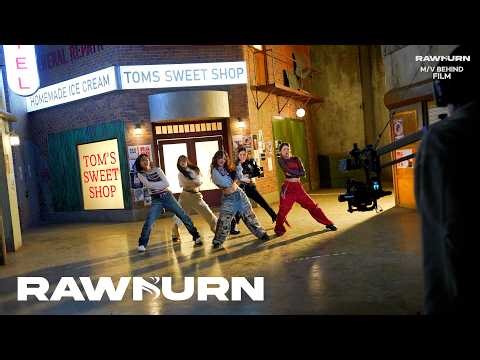 로우번(RAWBURN) - 'RAWBURN' MV BEHIND FILM 비하인드 필름