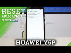 How to Reset All Settings in HUAWEI Y5p – Restore Factory Settings