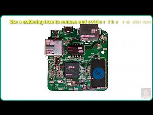 Just use a soldering iron 🔴 to remove and solder the router memory, router memory upgrade tutorial