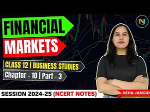 Ch 10 Financial Markets | Trading Procedure on a Stock Exchange | BST | Class 12 | Part - 3 | NCERT