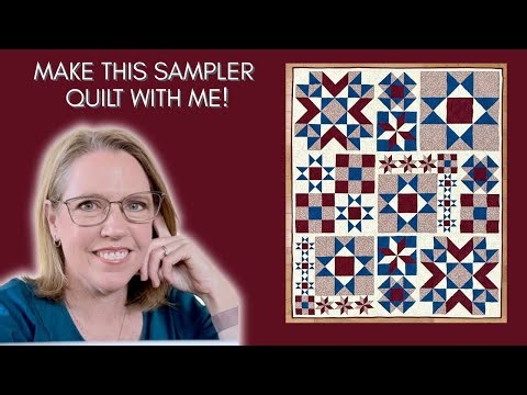 Watch this Cottage Sampler Quilt Tutorial today!