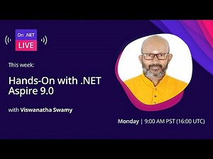 On .NET Live - Hands-On with .NET Aspire 9.0