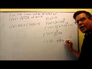 Two Examples Finding the Linearization at a Certain X value