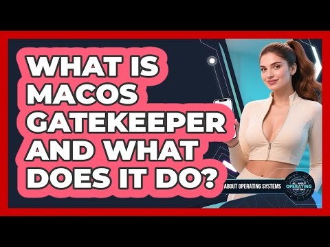What Is macOS Gatekeeper And What Does It Do? - All About Operating Systems