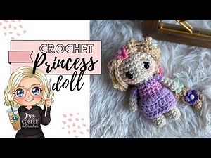 Crochet princess doll - Easy crochet doll Tutorial - princess of the flower