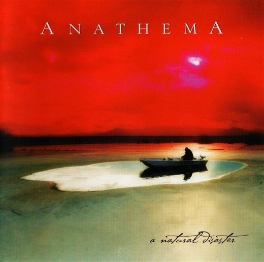 Anathema - A Natural Disaster