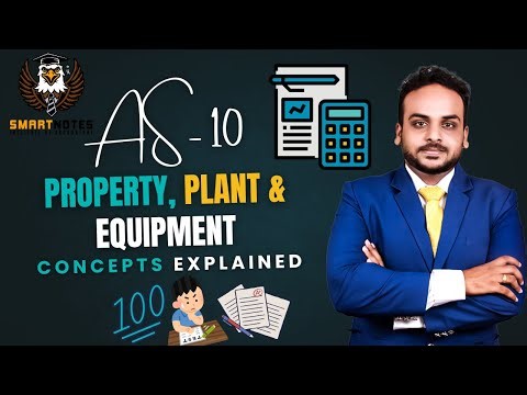 Accounting Standard - AS 10 |✨Property, Plant & Equipment🔥| Concepts📘 Explained Smartly😎 In #tamil