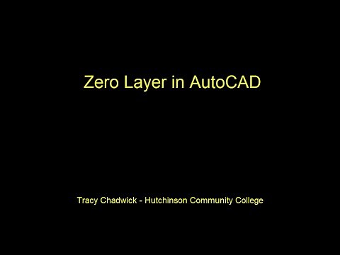 Zero Layer in AutoCAD