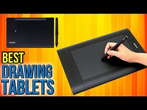 10 Best Drawing Tablets 2017