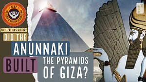 Did The Anunnaki Build the Pyramids of Giza? Thoth = Ningishzidda - GAF.TV | GAF TV