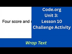 Code org Lesson 10 Challenge - Wrap Text