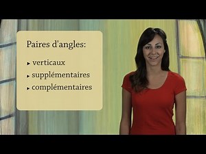 Angles complémentaires et supplémentaires - Géométrie