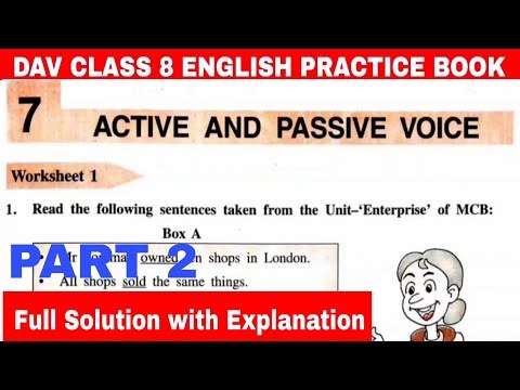 DAV CLASS 8 ENGLISH PRACTICE BOOK CHAPTER 7 ACTIVE AND PASSIVE VOICE SOLUTION Part 2 |