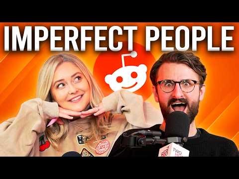 Imperfect People! Ft. Miles Bonsignore || Reddit Stories || Two Hot Takes Podcast