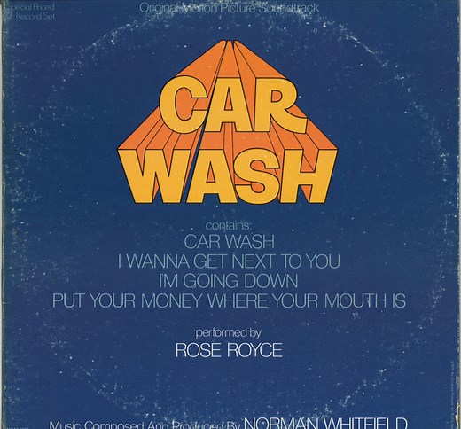 Rose Royce - Car Wash (Original Motion Picture Soundtrack)