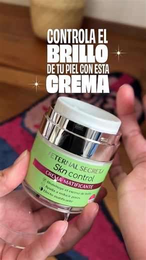Crema matificante de textura ligera ideal para pieles grasas:​ ✅ Disminuye exceso de brillo​ ✅ Reduce poros​ #SoyYoSinLímites #EternalSecret 🤳🏼👍🏼 | ETERNAL SECRET