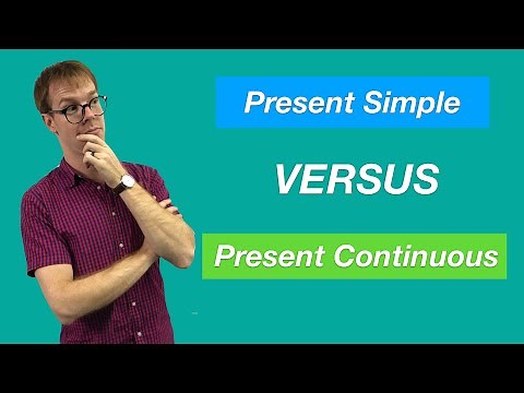 Present Simple vs. Present Continuous - ESL - Grammar