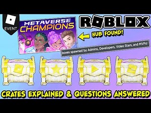[EVENT] Metaverse Champions Hub FOUND! Plus How To Get ALL Crates & Your Questions Answered