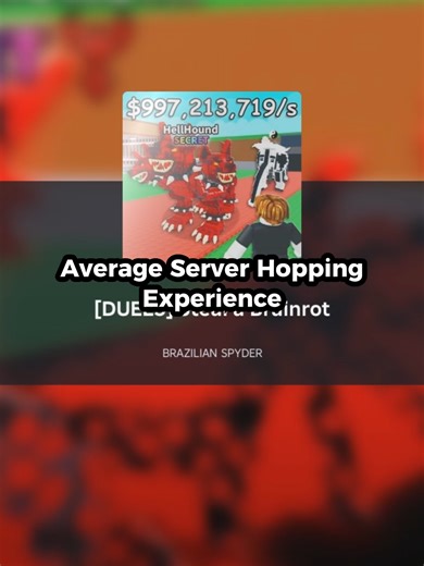 Average Server Hopping Experience... #stealabrainrot #roblox | Roblox