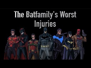 The Batfamily's Worst Injuries (That Didn't Kill Them)