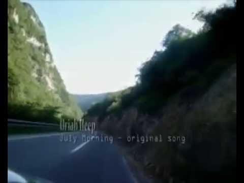 Uriah Heep 🎸 July Morning.