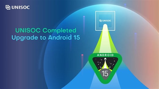 Unisoc introduces Android 15 upgrade across its 5G, 4G platforms - Gizmochina