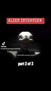 2.3K reactions · 476 shares | ALIEN INTERVIEW - PART 2 of 3 Copyright © Epidemic sound #alien #aliens #ufo #ufos #alieninterview #thelostfiles #aliensarereal #aliensighting #paranormal #supernaturaltiktok #johnboyscreepycontent416 #fyppppppppppppppppppppppp #fyp #fypviral #smartokviral #tiktokviral | Sylvester Roark | Facebook