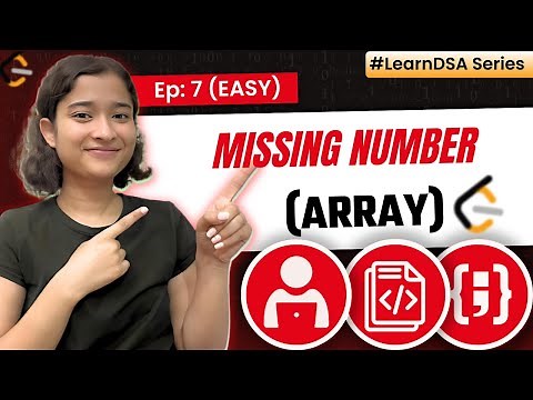 7. Missing Number | Arrays - Easy | Learn DSA | Leetcode 268