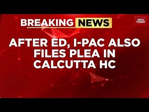 IPAC Moves Calcutta High Court Seeking Stay on ED Raids; Mamata Banerjee Announces Protest