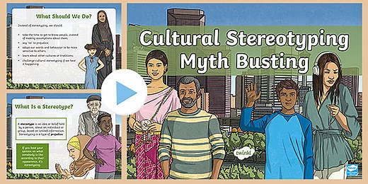 Cultural Stereotyping Myth Busting PowerPoint KS2