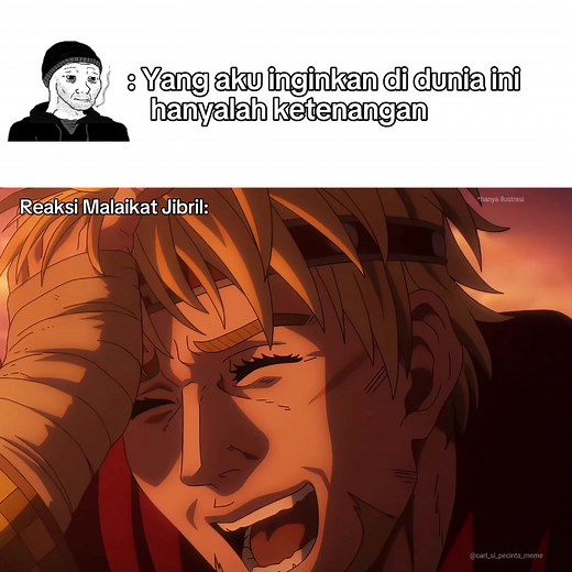 Blud mencari sesuatu yang tidak ada di dunia #meme #memes #memetiktok #memestiktok #memeindonesia #memehalal #halalmemes #memeislam #memevinlandsaga #vinlandsagamemes #vinlandsaga #canute #canutevinlandsaga #thorfinn #thorfinnmeme #ihavenoenemies #reminder #reminderislamic #memereminder