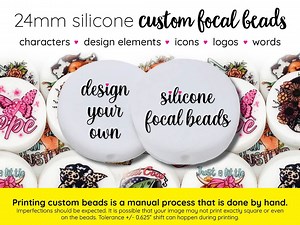 Custom Silicone Focal Beads, Print Your Own Beads, Custom Beads, Custom Silicone, Personalized Photo, Logos, Icons, Music, Teams, Any Image - Etsy