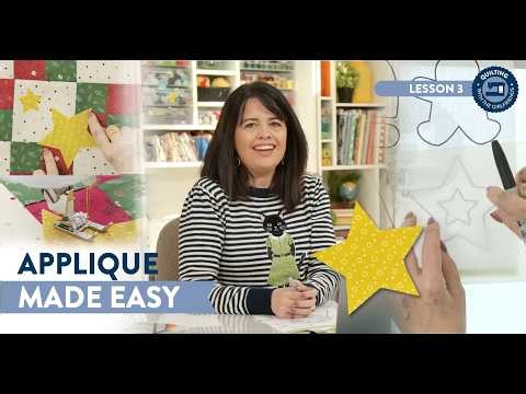 Intro to Quilting Day 3: Appliqué Basics for Beginners