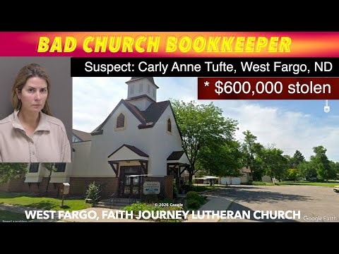Bad Church Bookkeeper, $600,000 Went Missing