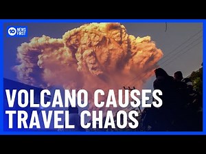 Indonesian Volcanic Eruption Cancels All Bali Flights | 10 News First