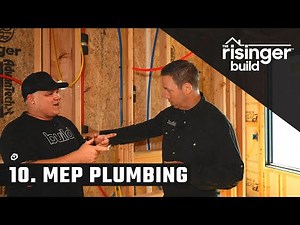 The Risinger Build: Episode 10 - MEP Plumbing